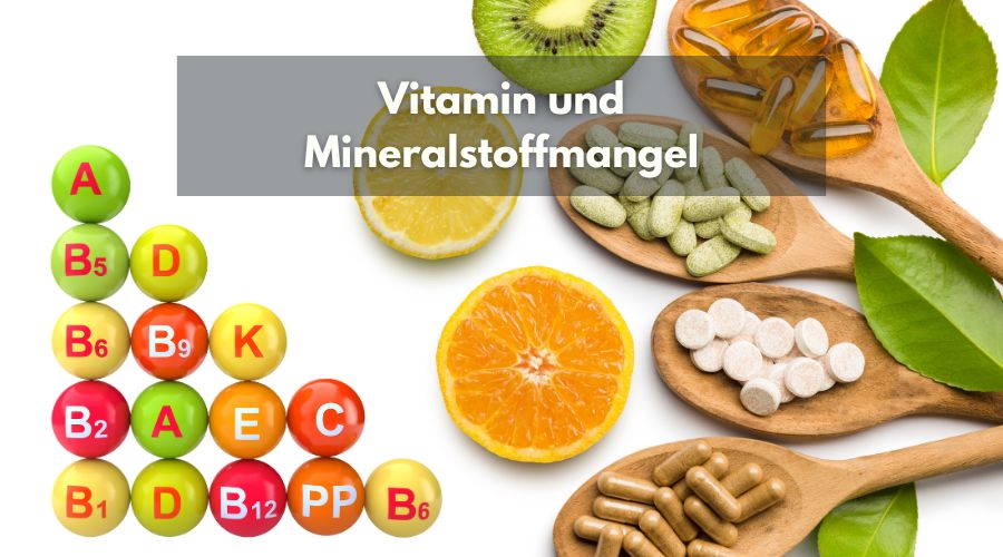 Vitamin Und Mineralstoffmangel